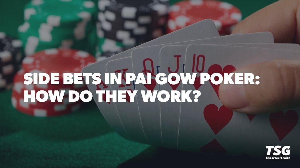 Pai Gow Poker Side Bets: How Do They Work?